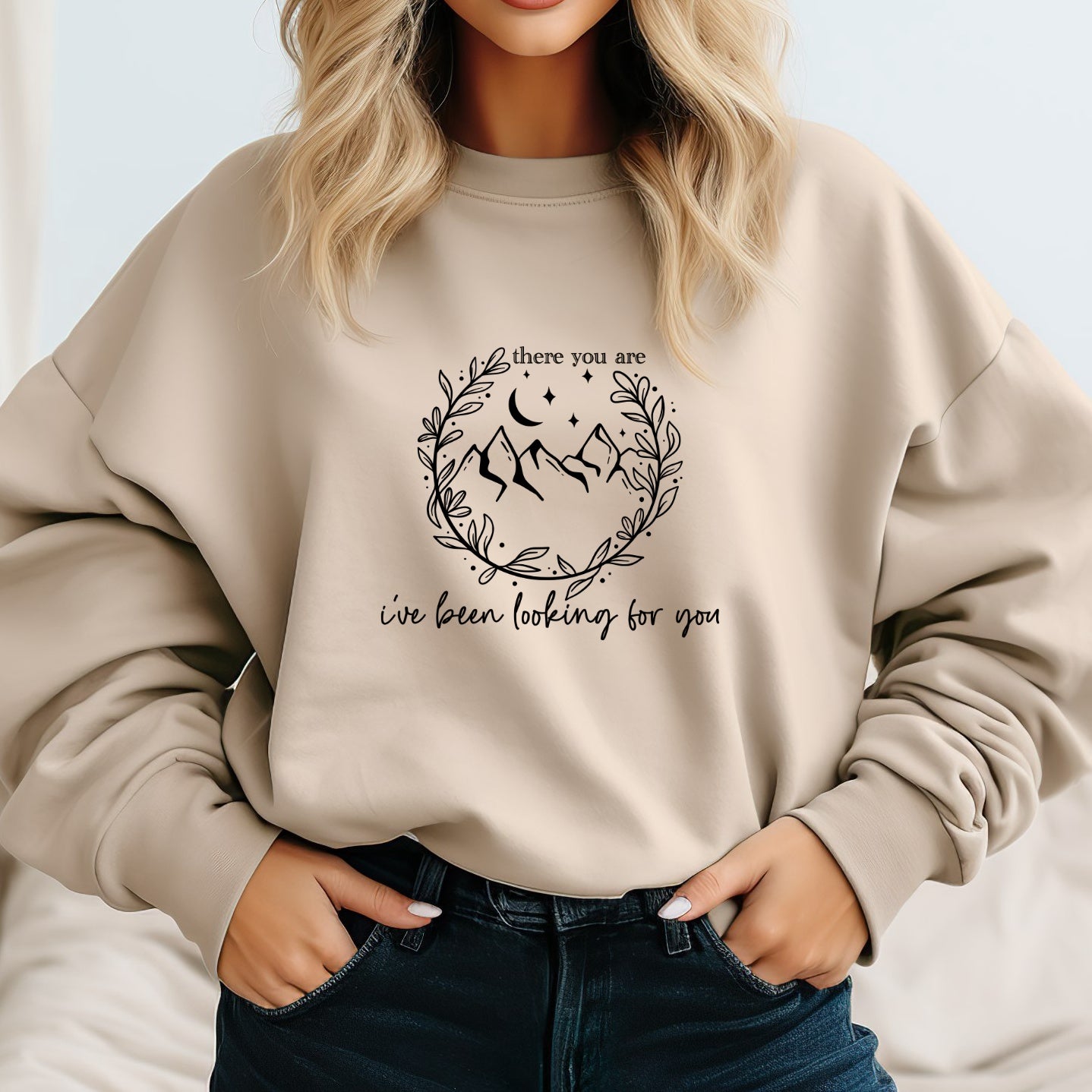 Sweatshirt "There You Are"
