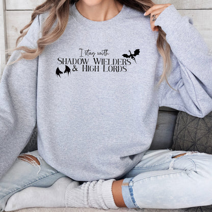 Sweatshirt "Shadow Wielders & High Lords"
