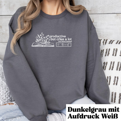 Sweatshirt "cries a lot (over fictional characters)"